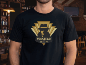 1919 Volstead Act Prohibition Shirt